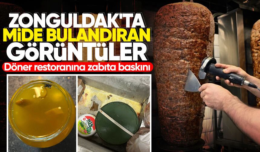 Zonguldak'ta mide bulandıran görüntüler! Döner restoranına zabıta baskını