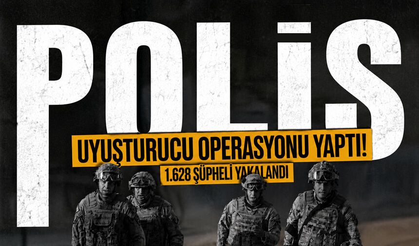 Zonguldak'ta uyuşturucu operasyonu: 1.628 şüpheli yakalandı