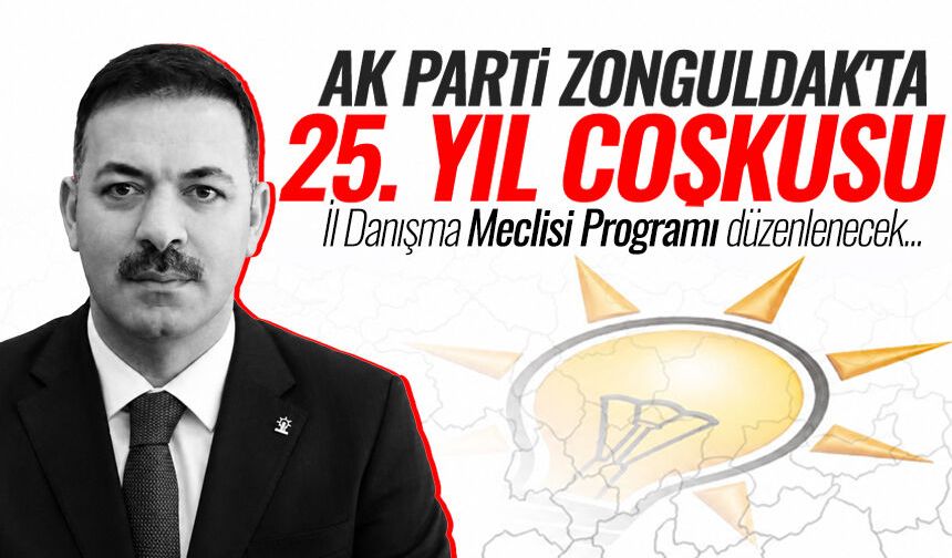AK Parti Zonguldak'ta 25. yıl coşkusu: İl Danışma Meclisi toplanıyor