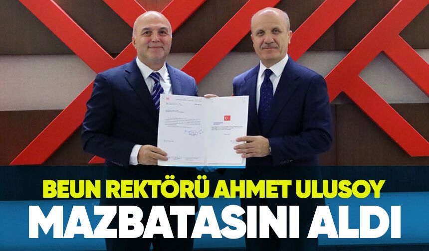 BEUN Rektörü Ahmet Ulusoy mazbatasını aldı