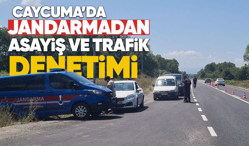 Çaycuma'da jandarmadan asayiş ve trafik denetimi