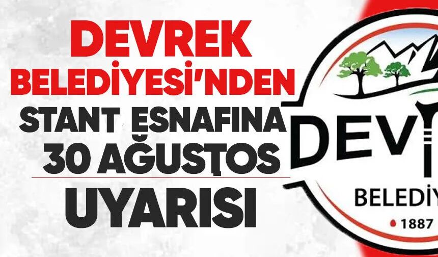Devrek Belediyesi’nden stant esnafına 30 Ağustos uyarısı