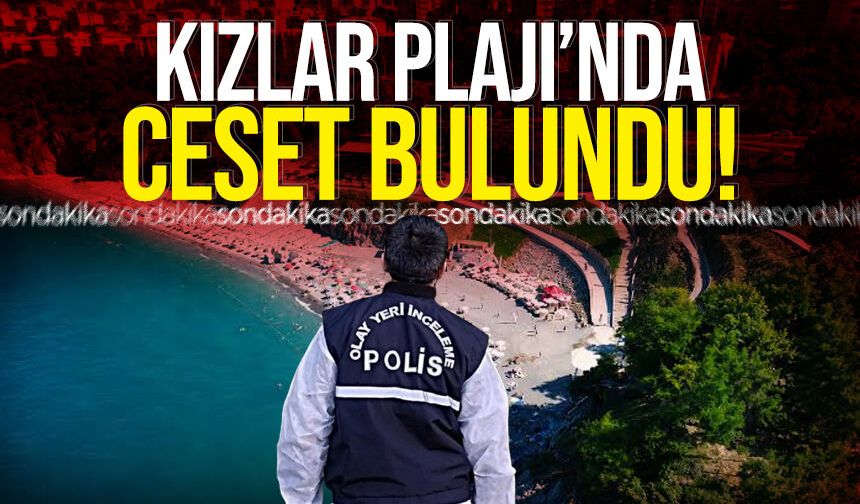 Kızlar Plajı'nda ces*t bulundu