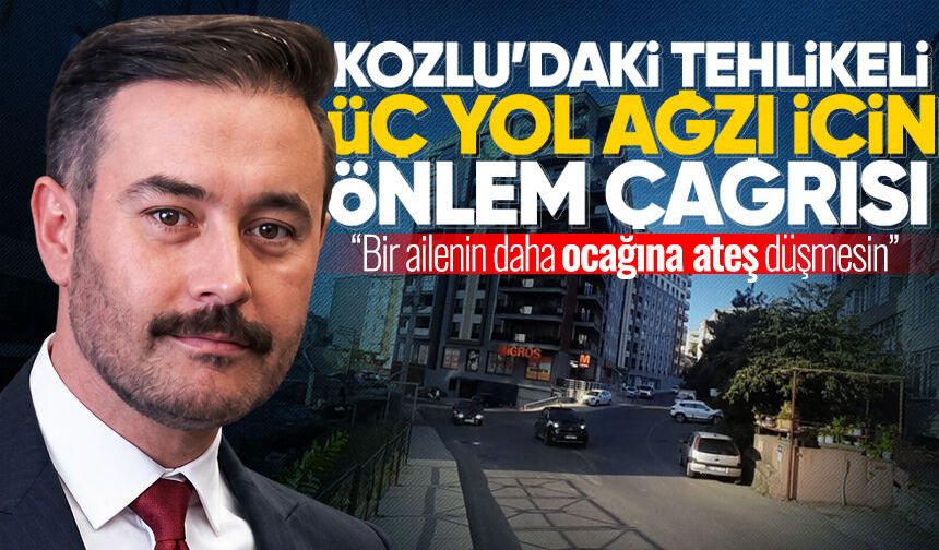 Kozlu’da tehlikeli üç yol ağzı için çağrı: “Bir ailenin daha ocağına ateş düşmesin”
