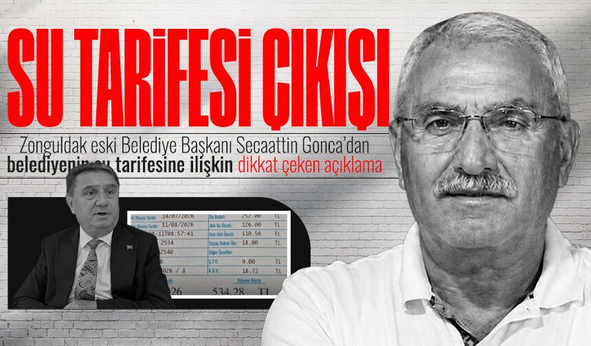 Secaattin Gonca’dan su tarifesi çıkışı: “Karar ortada, fatura ortada, açıklama bekliyoruz”