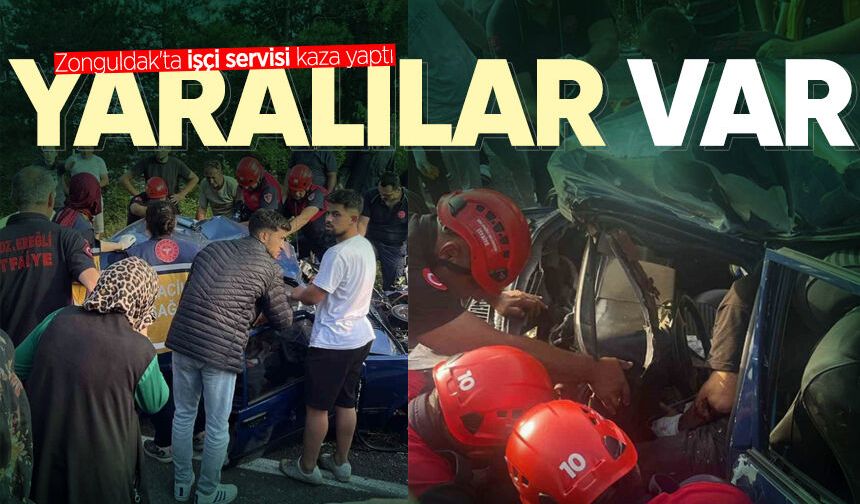 Zonguldak'ta işçi servisi kaza yaptı: Yaralılar var