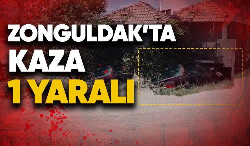 Zonguldak'ta kaza: 1 yaralı