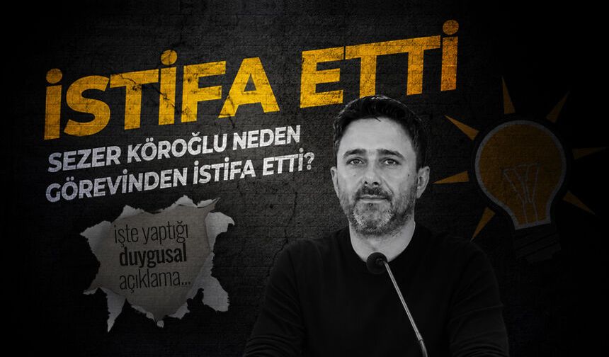 AK Parti Zonguldak'ta deprem: Sezer Köroğlu neden istifa etti?