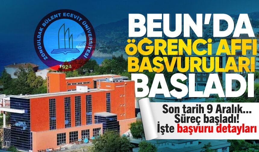ÖĞRENCİ AFFI | BEUN’da öğrenci affı başvuruları başladı: Son tarih 9 Aralık