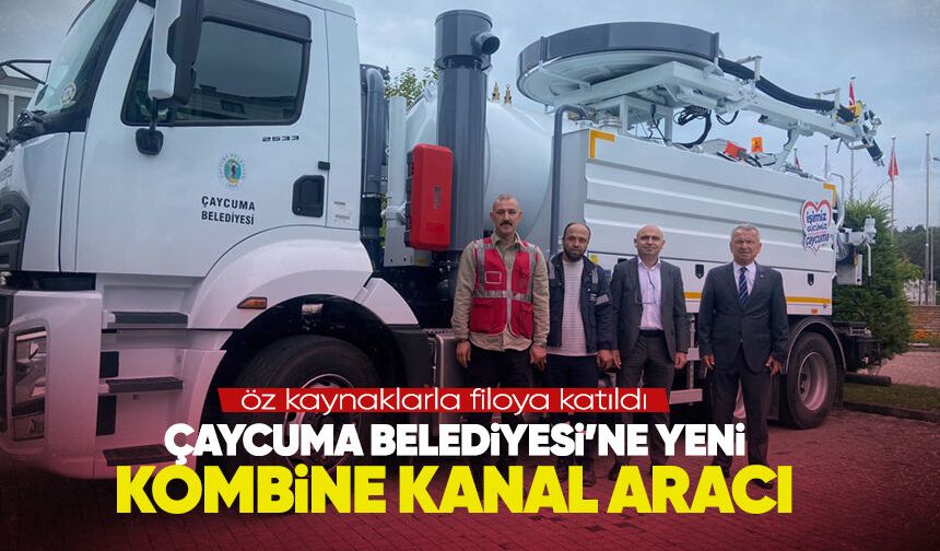 Çaycuma Belediyesi araç filosunu güçlendirdi: Kombine kanal açma aracı hizmette
