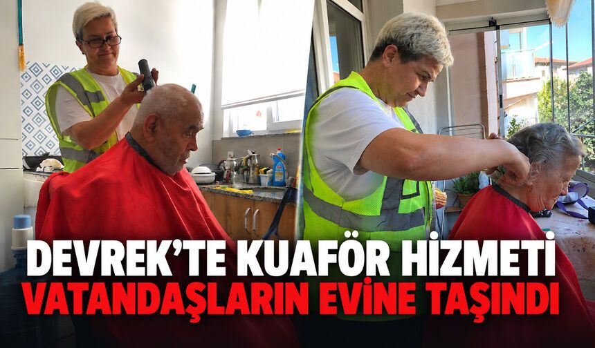 Devrek Belediyesi’nden evde kuaför hizmeti