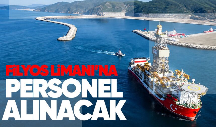 Filyos Limanı’nda personel alımı: 4 pozisyon için başvurular alınıyor