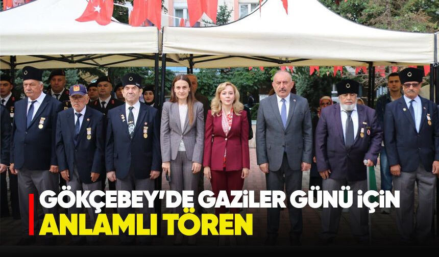 Gökçebey’de Gaziler Günü için anlamlı tören