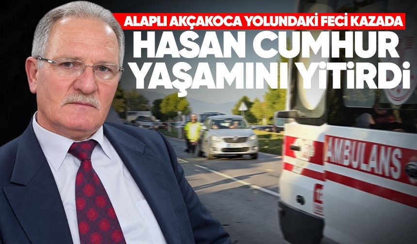 Alaplı-Akçakoca yolundaki feci kazada Hasan Cumhur yaşamını yitirdi