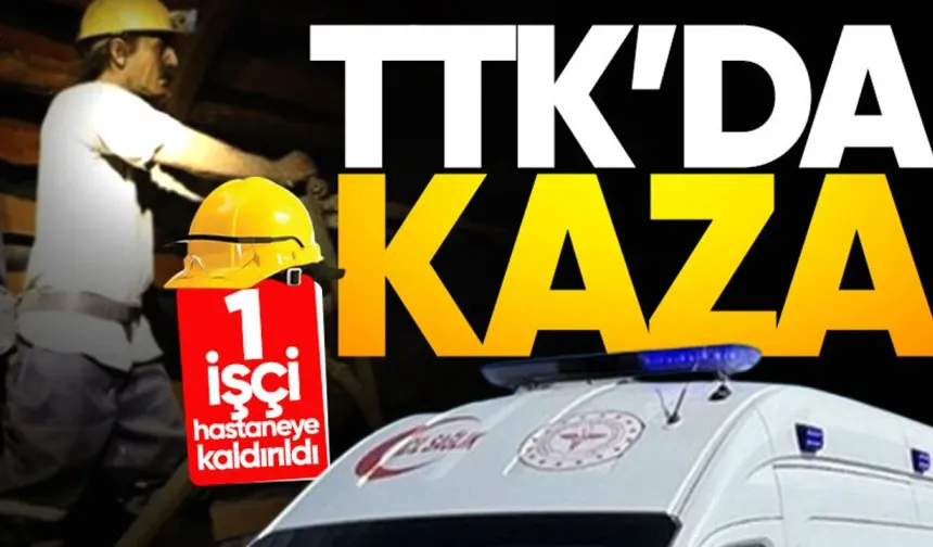 TTK Kozlu’da kaza: 1 işçi yaşam mücadelesi veriyor