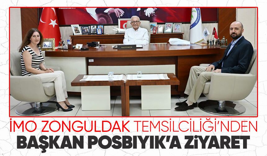 İMO Zonguldak Temsilciliği’nden Başkan Posbıyık’a ziyaret