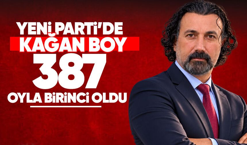 Yeni Parti Ereğli’de sandıktan Kağan Boy çıktı: 387 oyla birinci oldu