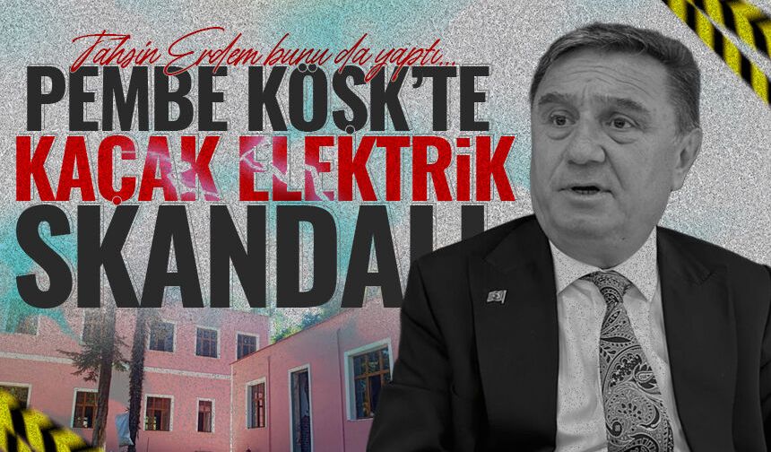 Pembe Köşk'te kaçak elektrik kullanan Zonguldak Belediyesi para cezası yedi