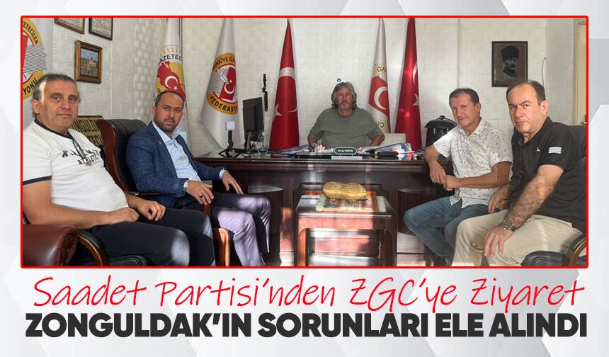 Saadet Partisi’nden ZGC’ye ziyaret: Zonguldak gündemi konuşuldu