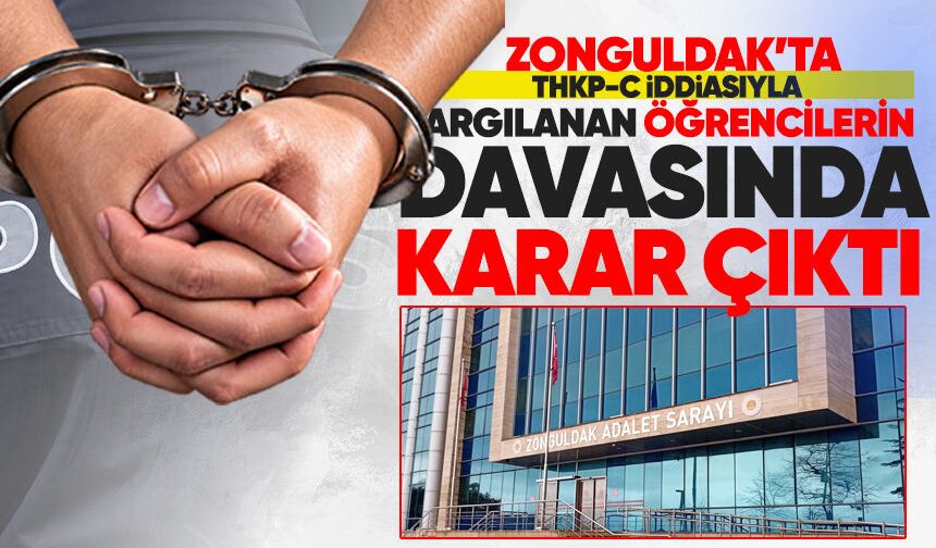 Zonguldak’ta THKP-C İddiasıyla yargılanan öğrencilerin davasında karar çıktı