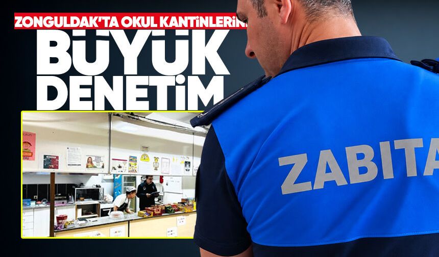 Belediyeden okul kantinlerine büyük denetim