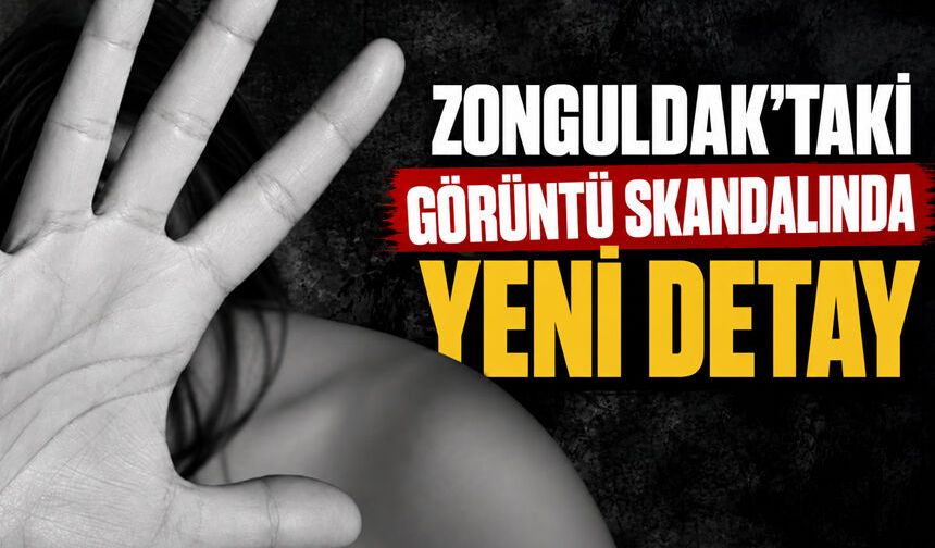Zonguldak’taki etek altı görüntü iddiasında yeni ayrıntı
