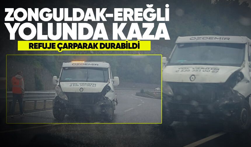 Zonguldak-Ereğli yolunda korkutan kaza: Araç refüje çarptı