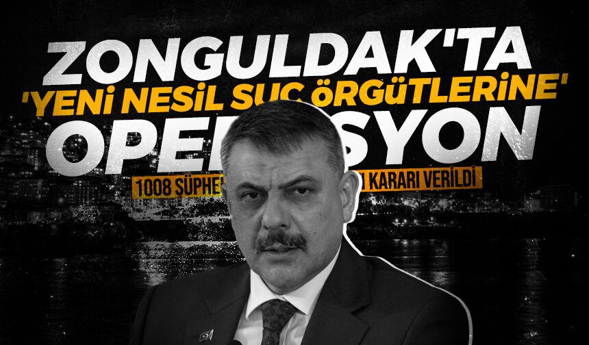 Zonguldak'ta 'yeni nesil suç örgütlerine' operasyon