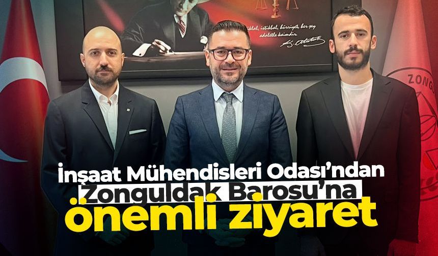 İnşaat Mühendisleri Odası’ndan Zonguldak Barosu’na ziyaret