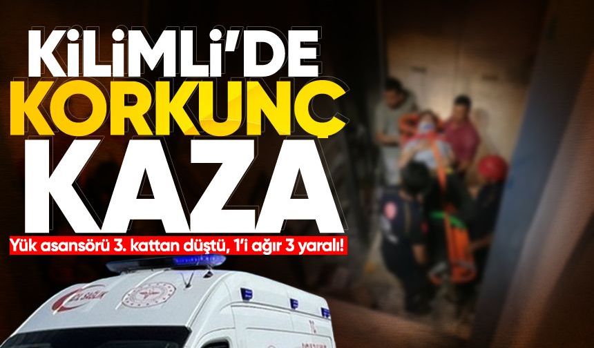 Kilimli'de korkunç kaza: Yük asansörü 3. kattan düştü