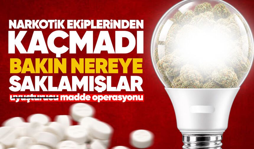 Narkotik ekiplerinden kaçmadı bakın nereye saklamışlar