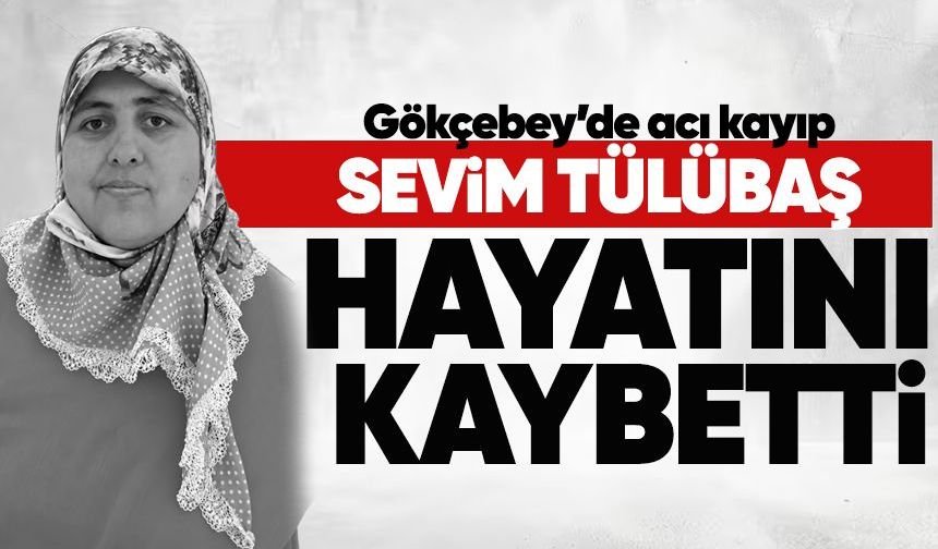 Gökçebey’de acı kayıp: Sevim Tülübaş hayatını kaybetti