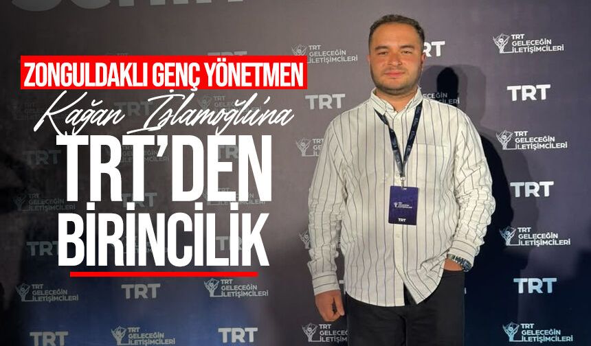 Zonguldaklı Genç Yönetmen İslamoğlu, 'Kara Sevda' ile gururlandırdı