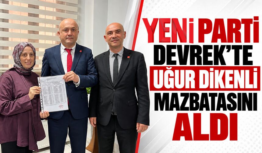YENİ Parti Devrek’te Uğur Dikenli mazbatasını aldı