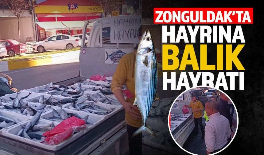 Zonguldak’ta ücretsiz balık dağıttı: “Alın abi, bedava”