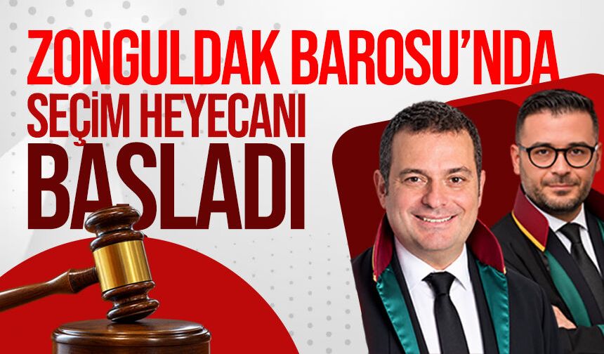 Zonguldak Barosu’nda seçim heyecanı başladı