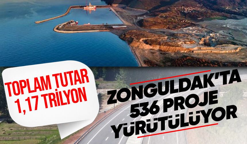 Zonguldak'ta 536 proje yürütülüyor: Yatırımların toplam tutarı 1,17 trilyon TL