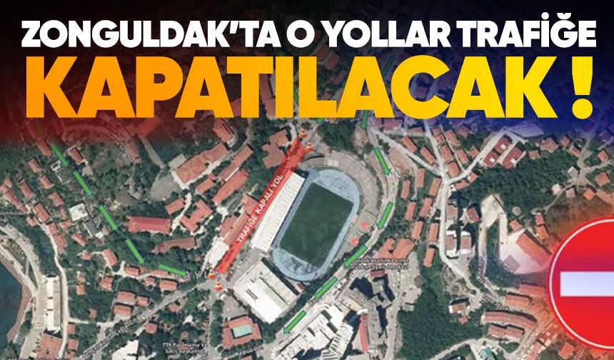 Zonguldak’ta o cadde trafiğe kapatılacak!