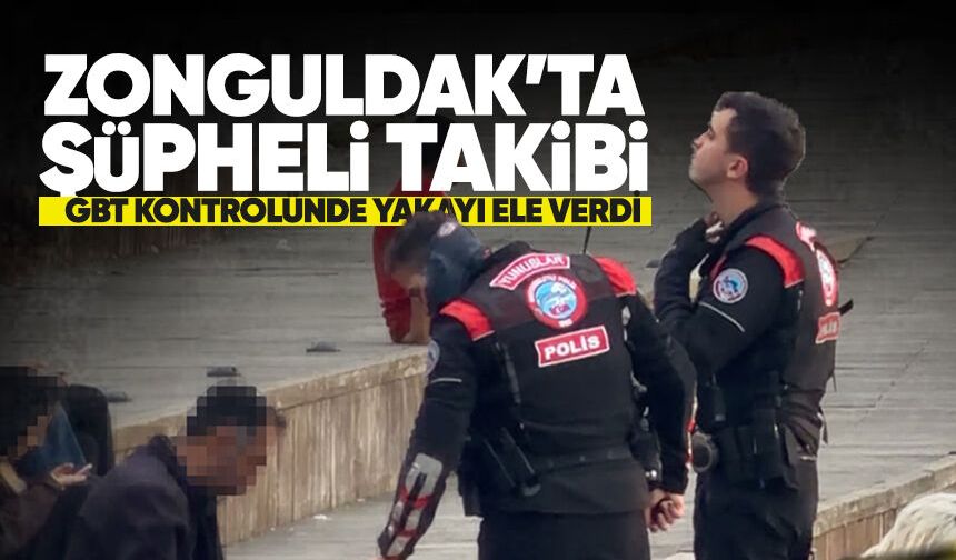 Zonguldak sahilinde şüpheli takibi: GBT kontrolüne takıldı