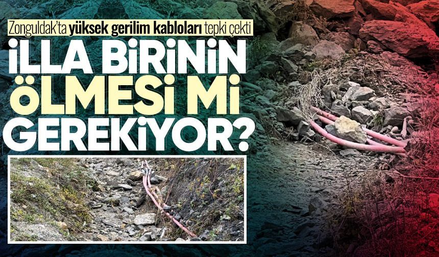 Zonguldak’ta yüksek gerilim kabloları tepki çekti: İlla birinin ölmesi mi gerekiyor?