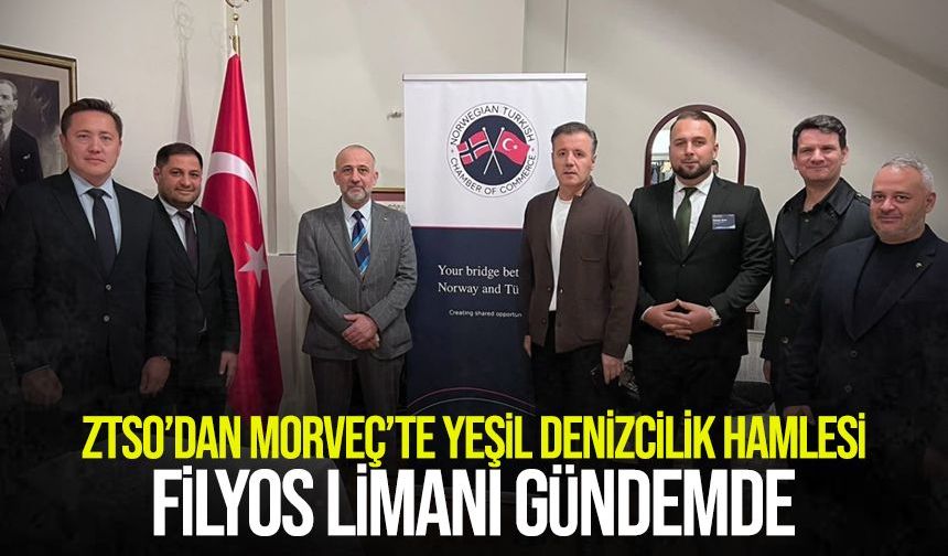 ZTSO’dan Norveç’te yeşil denizcilik hamlesi: Filyos Limanı gündemde