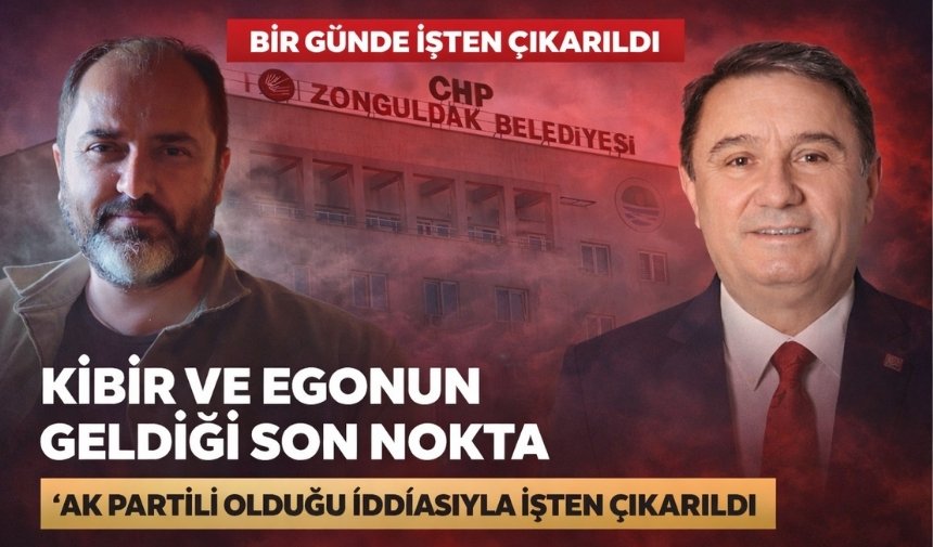Zonguldak Belediyesinde pes dedirten olay: 1 günlük personeli ‘AK Partilisin’ diyerek kovdular!