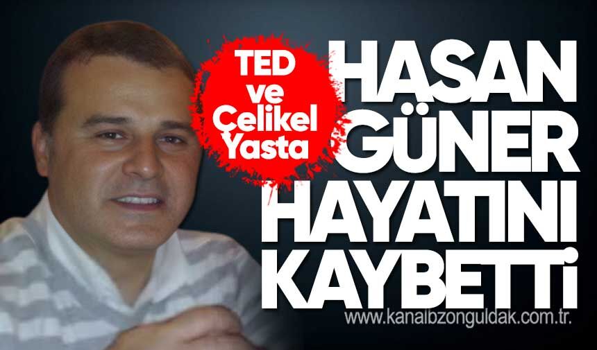 Zonguldaklı İş İnsanı Hasan Güner Hayatını Kaybetti