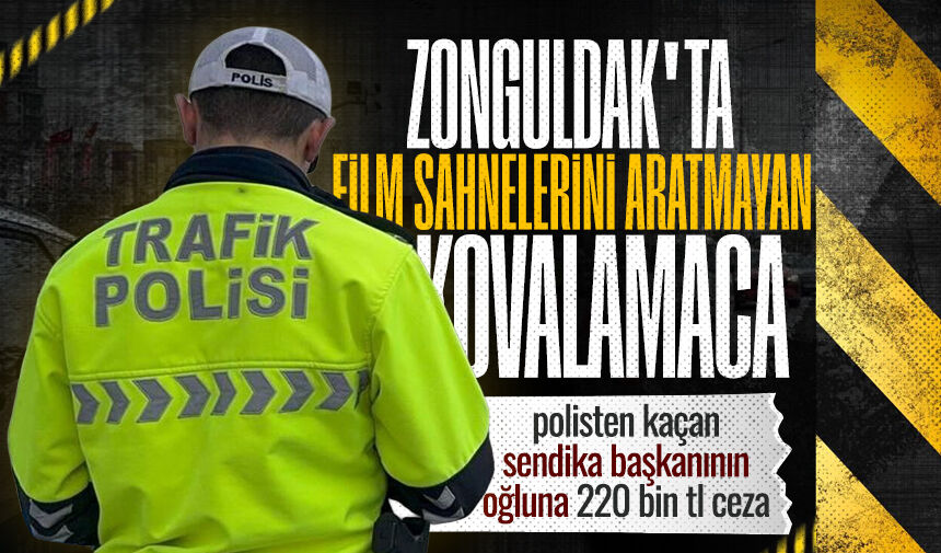 Zonguldak’ta polisten kaçan STK başkanın oğlu 220 bin lira ceza yedi