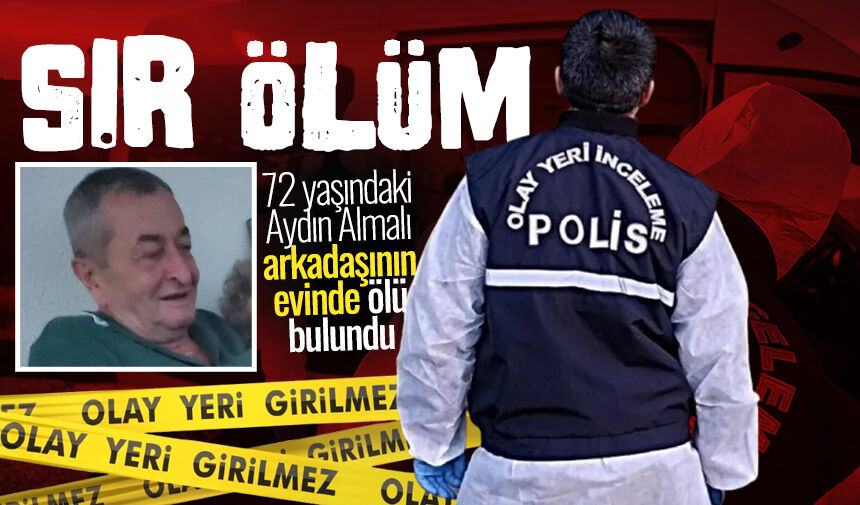 Devrek'te sır ölüm: Aydın Almalı arkadaşının evinde ölü bulundu