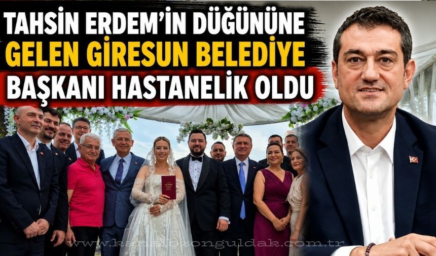 Zonguldak'a düğüne gelen Giresun Belediye Başkanı Fuat Köse hastanelik oldu
