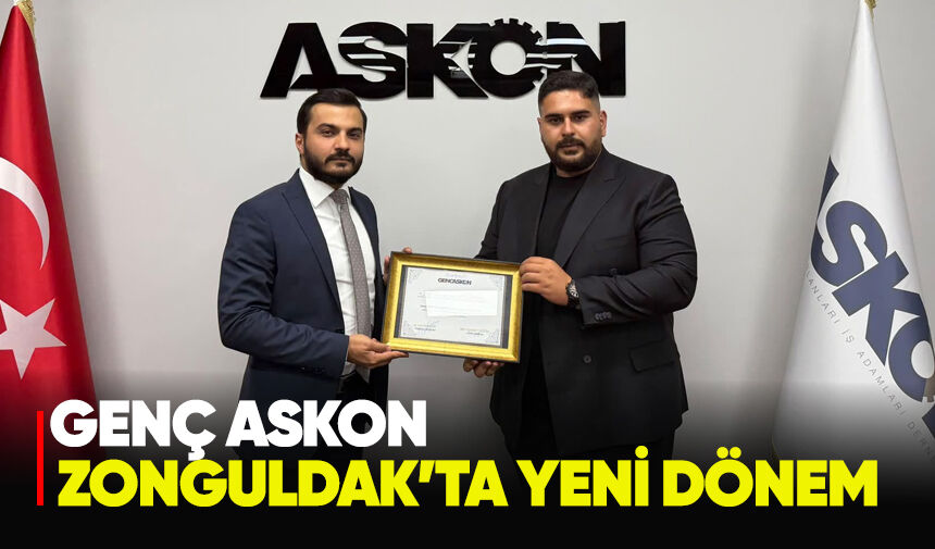 Genç Askon Zonguldak’ta Yeni Dönem