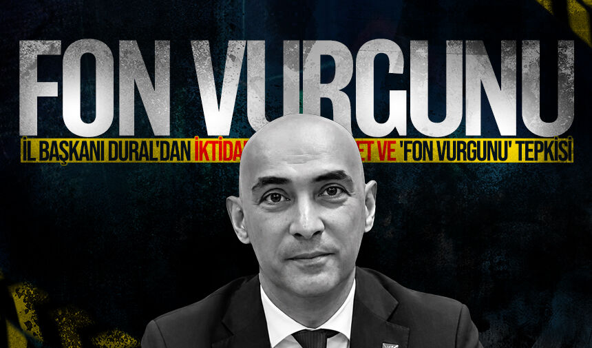 İl Başkanı Devrim Dural'dan iktidara yerel hizmet ve 'fon vurgunu' tepkisi