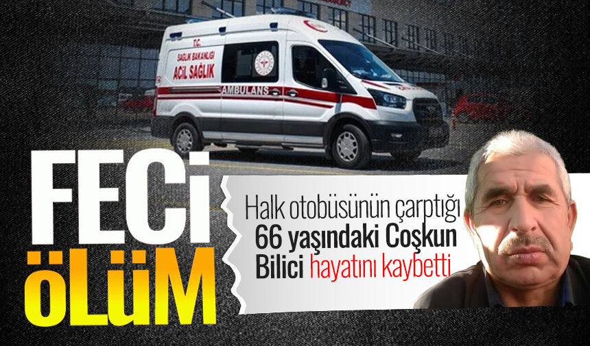 Kozlu'da feci ölüm: 66 yaşındaki Coşkun Bilici, Halk Otobüsünün altına kaldı