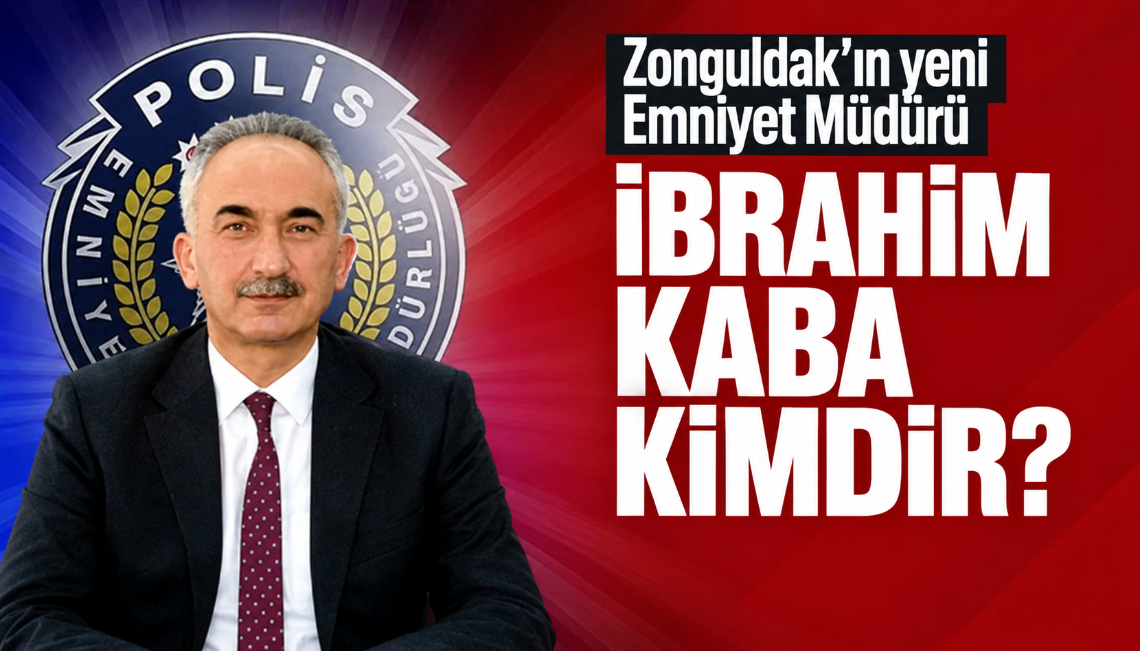 Zonguldak’ın yeni Emniyet Müdürü İbrahim Kaba kimdir?